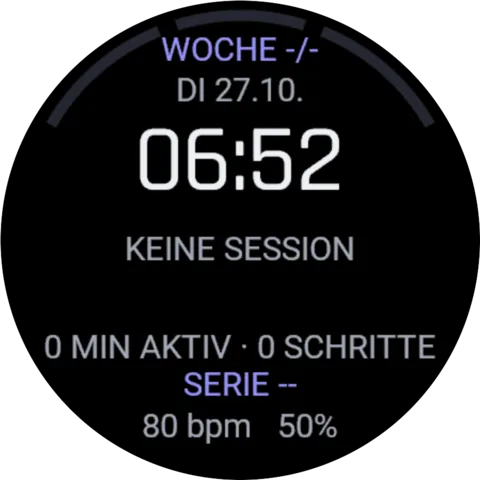 Garmin-Zifferblatt mit Uhrzeit 06:52, Datum, Wochenziel, Serie und der Anzeige keine Session.